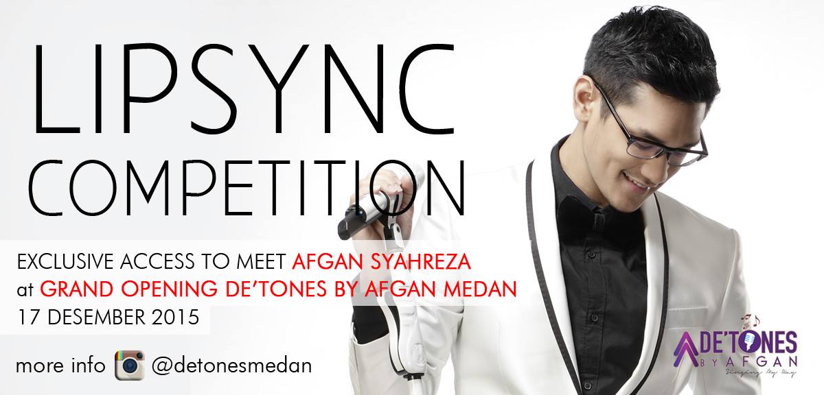 Lipsync Competition By Deâ€™Tones By Afgan MEDAN
